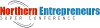 Northern Entrepreneurs Super Conference